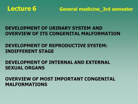 Lecture 6 General medicine_3rd semester