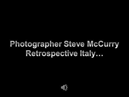 Steve McCurry has been a one of the most iconic voices in contemporary photography for more than 30 years, with scores of magazine and book covers,