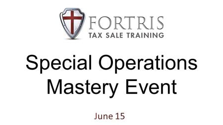 Special Operations Mastery Event June 15. Celebrate Your Decision Special Operations Mastery Event 2013.