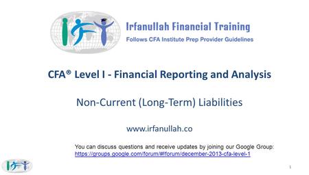 CFA® Level I - Financial Reporting and Analysis