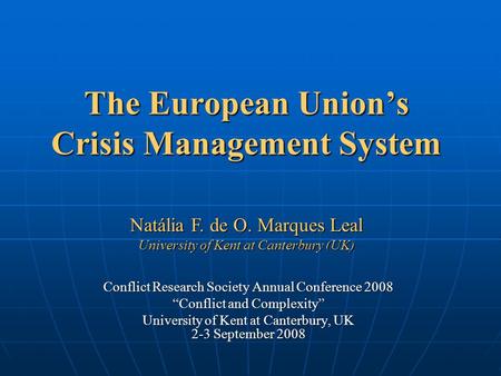 The European Union’s Crisis Management System