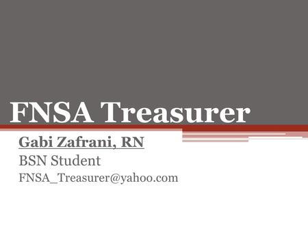 FNSA Treasurer Gabi Zafrani, RN BSN Student