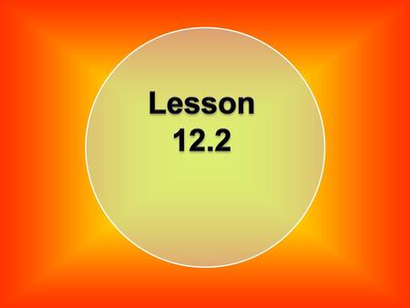 Lesson 12.2.