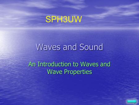 An Introduction to Waves and Wave Properties