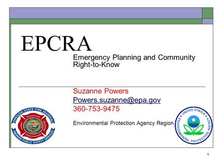 EPCRA Emergency Planning and Community Right-to-Know Suzanne Powers