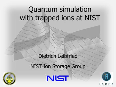 Quantum simulation with trapped ions at NIST
