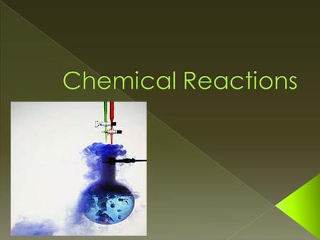The five general types of reaction are combination, decomposition, single- replacement, double-replacement, and combustion.