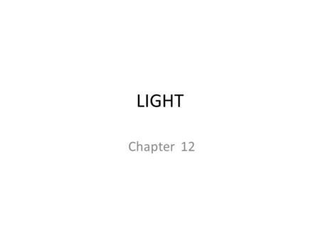 LIGHT Chapter 12.