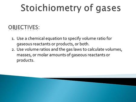 Stoichiometry of gases
