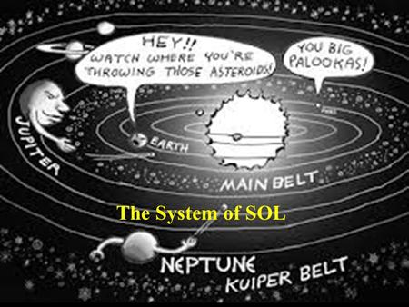 The System of SOL Copyright (c) The McGraw-Hill Companies, Inc. Permission required for reproduction or display.
