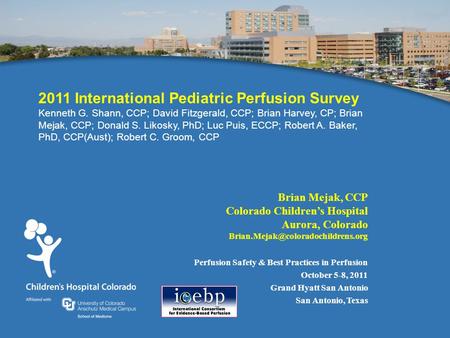 2011 International Pediatric Perfusion Survey