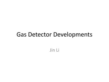 Gas Detector Developments Jin Li. Liquid Xenon case Liquid Xenon can be considered as a gaseous xenon of 520 atm. K.Masuda, S. Takasu, T.Doke et al. (Doke.