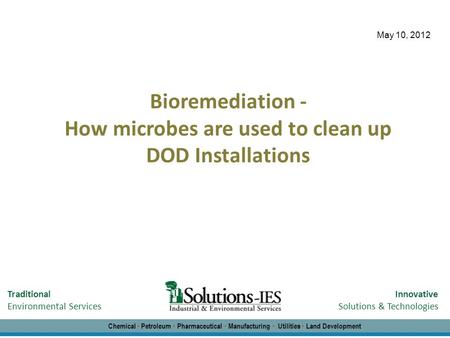How microbes are used to clean up DOD Installations