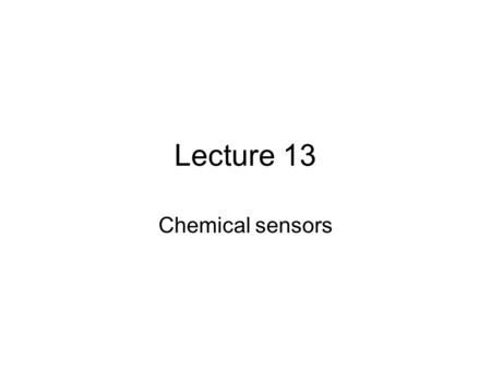Lecture 13 Chemical sensors. 2 of 17 pH sensor pH indicates how acidic or alkaline a solution is pH term translates the values of the hydrogen ion concentration.