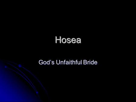 God’s Unfaithful Bride