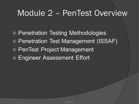 Module 2 – PenTest Overview