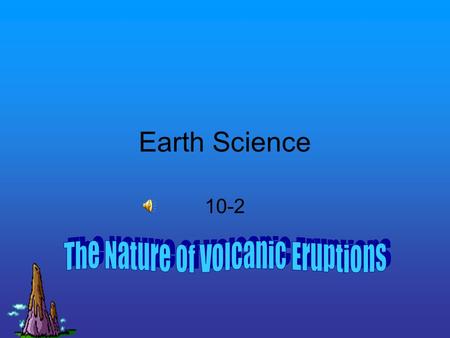 The Nature of Volcanic Eruptions
