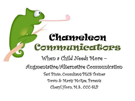 Chameleon Communicators