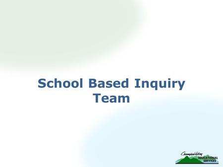 School Based Inquiry Team. Deliverable #2 What is Data-Driven Instruction?