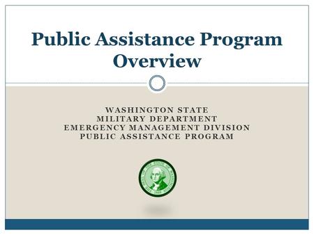 Public Assistance Program Overview