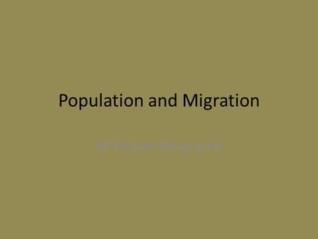 Population and Migration