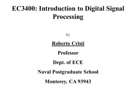 EC3400: Introduction to Digital Signal Processing