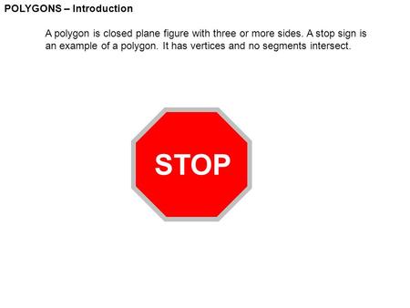 STOP POLYGONS – Introduction
