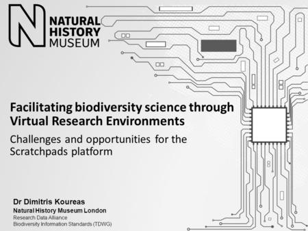 Facilitating biodiversity science through