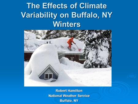The Effects of Climate Variability on Buffalo, NY Winters