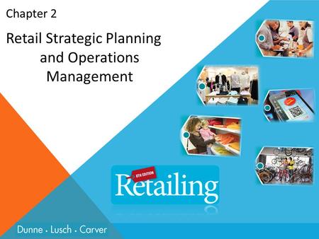 Retail Strategic Planning and Operations Management