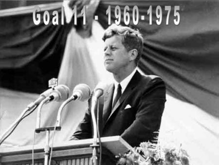  John F. Kennedy (D) v. Richard Nixon (R)  Closest election since 1884 ◦ Less than 120,000 votes difference  Kennedy wins ◦ Television debate helped.
