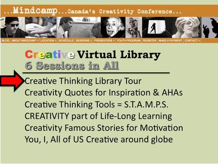Creative Thinking Library Tour During this session as a group we will share and discuss key points and learnings from 12 pre-selected books and others.