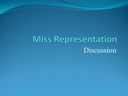 Miss Representation Discussion.