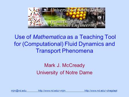 Use of Mathematica as a Teaching Tool for.