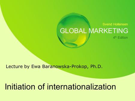 Initiation of internationalization