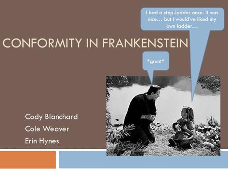Conformity in Frankenstein