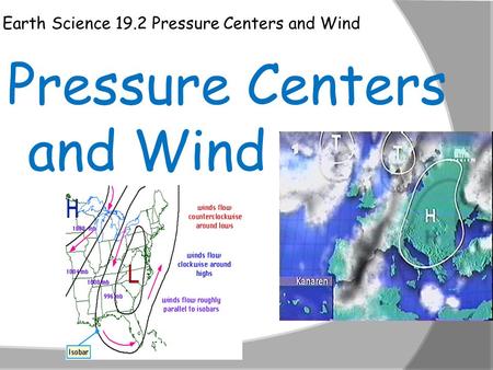 Pressure Centers and Wind