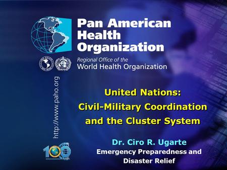 1 Pan American Health Organization.. PAN AMERICAN HEALTH ORGANIZATION Pan American Sanitary Bureau, Regional Office of the WORLD HEALTH ORGANIZATION PAN.