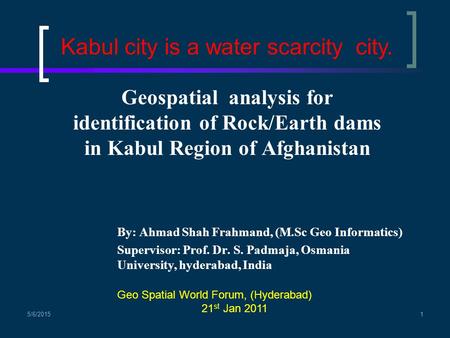 Kabul city is a water scarcity city.