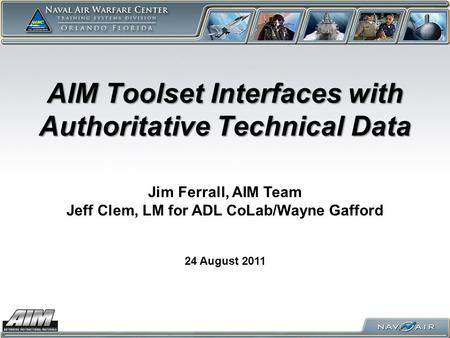 AIM Toolset Interfaces with Authoritative Technical Data