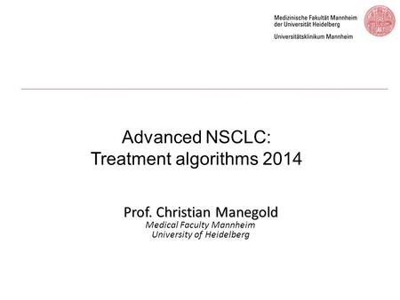 Advanced NSCLC: Treatment algorithms 2014