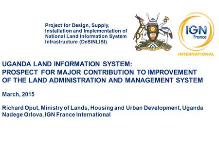 UGANDA LAND INFORMATION SYSTEM: