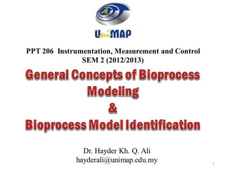 General Concepts of Bioprocess Modeling &