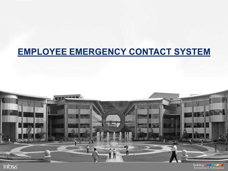 EMPLOYEE EMERGENCY CONTACT SYSTEM.  Employee Emergency contact system is an internet based portal where employees can update their safety status.  Portal.