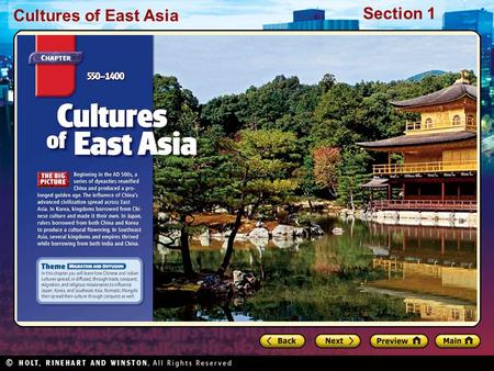 Cultures of East Asia Section 1. Cultures of East Asia Section 1 Preview Starting Points Map: East Asia Main Idea / Reading Focus Sui and Tang Dynasties.