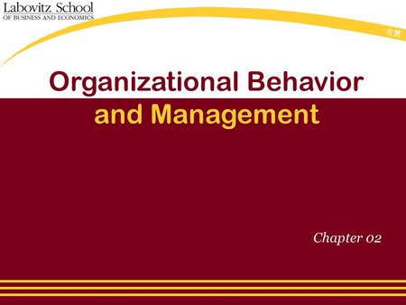 老贾老贾 Organizational Behavior and Management Chapter 02.