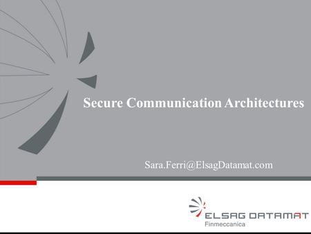 Secure Communication Architectures.