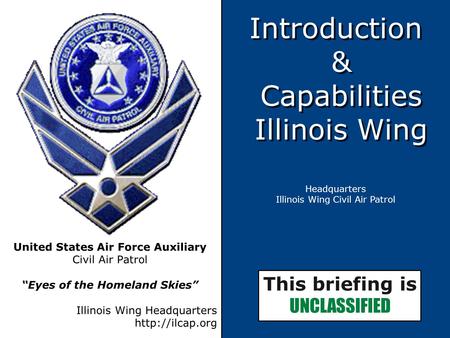Introduction & Capabilities Illinois Wing