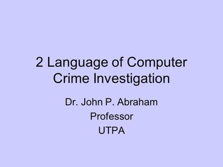 2 Language of Computer Crime Investigation
