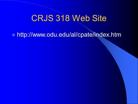 CRJS 318 Web Site
